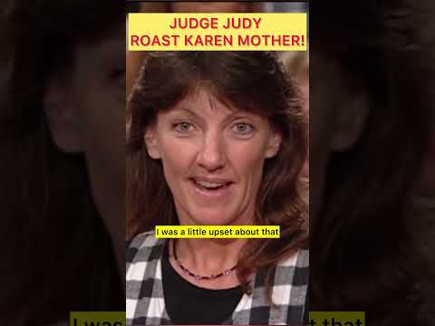 Judge Judy Roasts Entitled Karen Mother | Judge Judy Best Moments
