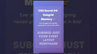 CSS Subgrid Just Solved Every Layout Nightmare! 🎯 | CSS Secrets #4 #cssshorts #csssecrets