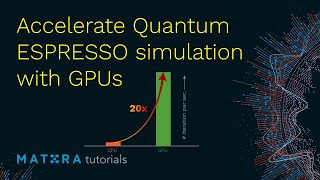 Mat3ra Tutorial: Accelerate Quantum ESPRESSO simulation with GPUs