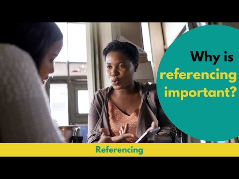 Why is referencing important?