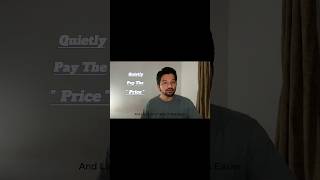 Lesson-6-“Quietly Pay the price”#QuietWealth #NothingsFree #MoneyWisdom  #WealthThatLasts