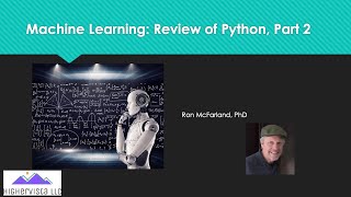 Machine Learning (AI/ML) - A review of Python (part 2)