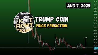 Trump coin Price Prediction and solid bounce this week?  Trump crypto Aug 7, 2025 #TrumpCoin