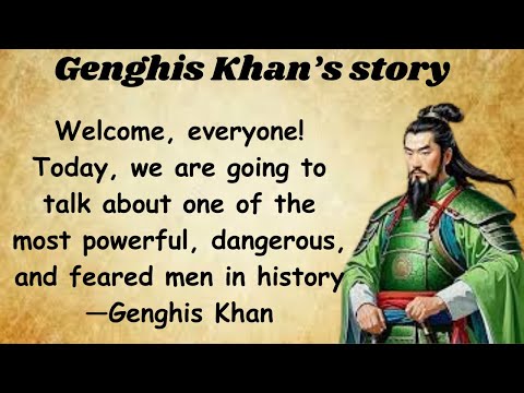 Genghis Khan: The Man Who Conquered the World | Learn English Through Story | Level 2