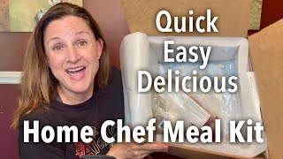 Home Chef meal Kit Unboxing & Review - Busy Weeknight Dinner Hack - Home Chef Coupon Code