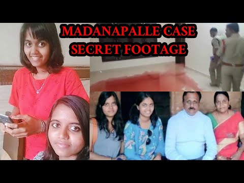 Madanapalle Case Secret Footage