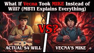 Will's White Eyes Aren't Random—Your MBTI Type Determines Your Vecna Power (Stranger Things Theory)