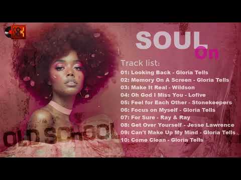 Looking back - Relaxing soul music - Soul On Playlist
