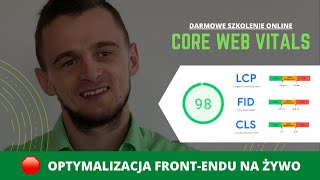 Optymalizacja Core Web Vitals w praktyce / ⚡️ Kurs Zoptymalizowany Front-end