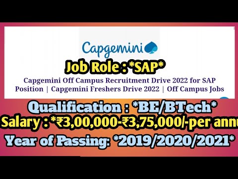 Capgemini Off Campus Recruitment Drive 2022 for BE BTECH - 2019 2020 2021 Passouts | SAP job role