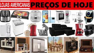 LOJAS AMERICANAS - PREÇOS DE HOJE - OFERTAS E ACHADOS DO DIA | 2HS STORE
