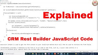 CRM rest builder javascript code explanation d365 #3 | @DotNETLittleBoy