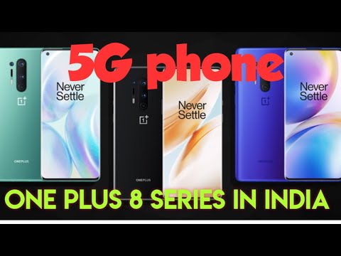 One plus8 5G series in India | 5g phone in India