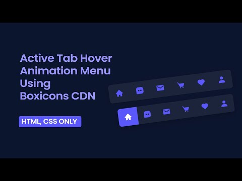 Active Tab Hover Animation Menu with Boxicons 😍  - HTML, CSS Tutorial Codingscape