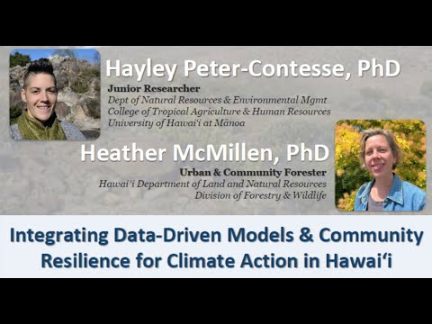 Integrating Data-Driven Models & Community Resilience for Climate Action in Hawaiʻi
