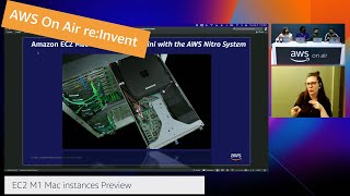 AWS re:Invent 2021 - AWS On Air ft. EC2 M1 Mac Instance Preview | AWS Events