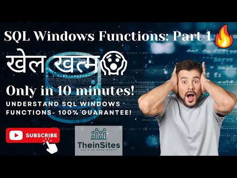 100% खेल खत्म!! | अब clear होके रहेगा SQL Windows Function | sql playlist hindi | Part - 1