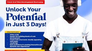3-DAYS FRONTEND WEB DEVELOPMENT BOOTCAMP    🎉