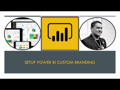Setup  Power BI Custom Branding