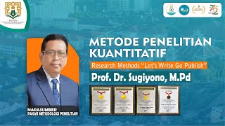 Metode Penelitian Kuantitatif | Prof. Dr. Sugiyono, M.Pd #6
