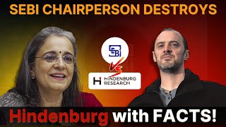 SEBI’s Chairperson Madhabi Puri Buch Destroys Hindenburg With FACTS!