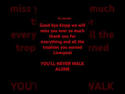 Good bye Klopp is was a good 8 years with your