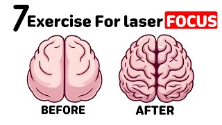 Do These 7 Brain Exercises NOW & Watch Your Focus Explode