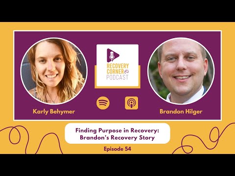 Recovery Corner - Finding Purpose in Recovery