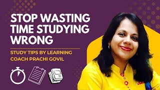 Smart Study Techniques Webinar | Learning Coach Prachi Govil