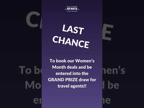 LAST CHANCE TO BOOK | Women's Month Travel Deals Within South Africa