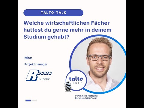 Welche wirtschaftlichen Fächer hättest du gerne mehr in deinem Studium gehabt? | Max im Talto Talk