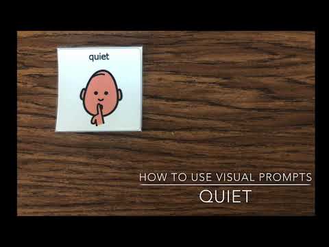 How to use visual prompts: “Quiet”
