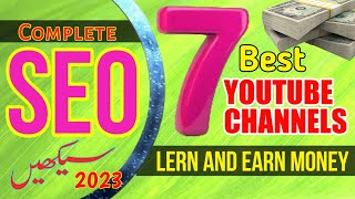 7 Best of Best Youtube Channels to learn Complete SEO in Urdu/Hindi