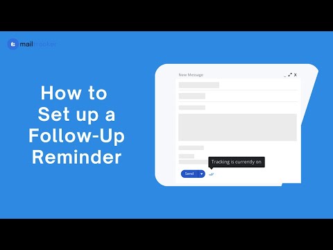 How to Set Up a Follow-Up Reminder in Gmail
