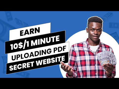 Make 10$/Minutes Uploading PDF Files on this Secret Website (Make Money Online in 2024)