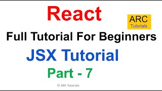 Reactjs Tutorial For Beginners - Part 7 | JSX Tutorial