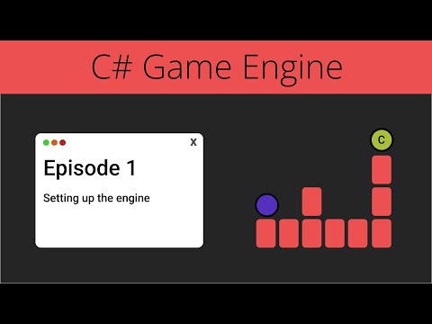 Creating Simple C# Game Engine | Episode 1