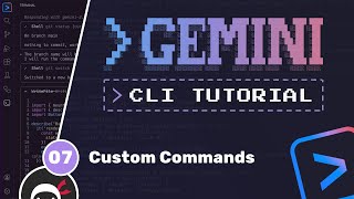 Gemini CLI Tutorial #7 - Custom Commands