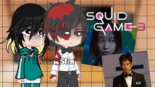 Squid Game react to Season 3||Missa_Star||Gacha Reaction video||Squid Game