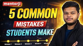 90% Students Fail Yahin Karte Hain | 5 common mistakes 💯 