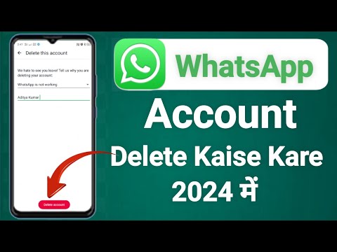 WhatsApp Account Delete Kaise Kare | WhatsApp Ki Id Delete Kaise Kare | WhatsApp Accounts Deleted |