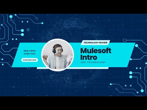 "MuleSoft Introduction | Session 1: Getting Started with MuleSoft"