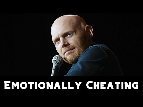 Emotionally Cheating | Bill Burr Relationship Advice
