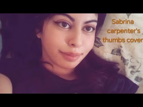 Sabrina carpenter's thumbs cover 