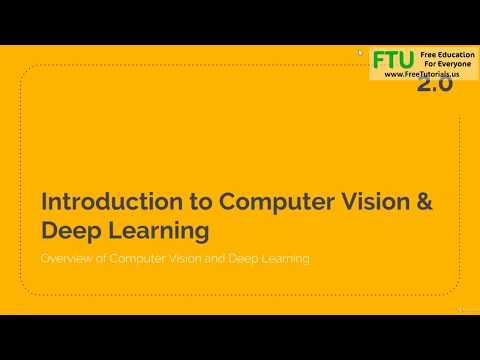 1  Introduction to Computer Vision & Deep Learning