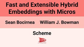 [Scheme'25] Fast and Extensible Hybrid Embeddings with Micros