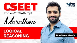 CSEET Logical Reasoning & Quantitative Aptitude Marathon | January 2026 | CS Vaibhav Chitlangia