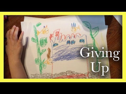 A Lesson in Giving Up