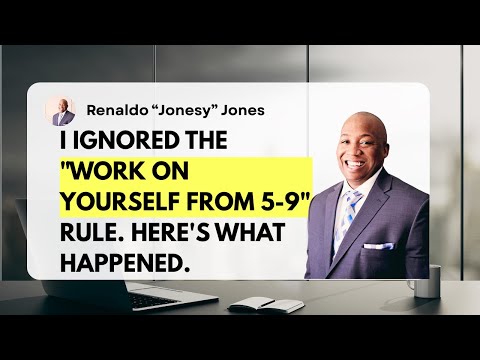 The 5-9 Rule Is Holding You Back (Here's Proof)