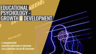 Educational Psychology - Growth & Development | Instructor Educator #education